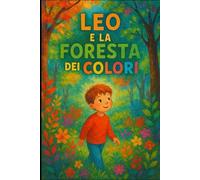 Leo e la Foresta dei Colori