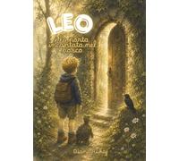 LEO E LA PORTA INCANTATA NEL BOSCO