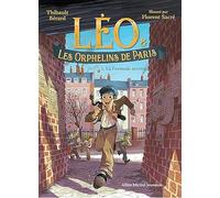 Léo et les Orphelins de Paris - tome 1 - La Formule secrète