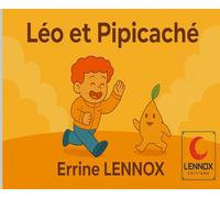 Léo et Pipicaché: Le petit guide rigolo pour apprendre à aller aux toilettes