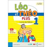 Leo et theo plus livre 1 - a1.1