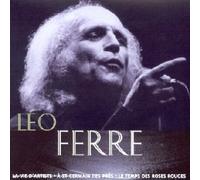 Léo Ferré - La Vie D'Artiste...