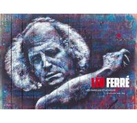 LEO FERRE: LES PAROLES ET LE GESTE: ANTHOLOGIE - CD