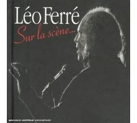 Léo Ferré - Sur La Sc?Ne