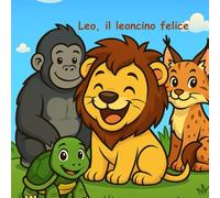 Leo, il leoncino felice