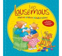 Leo Lausemaus - Meine ersten Kinderreime