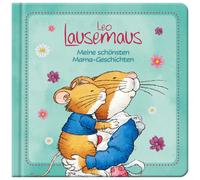 Leo Lausemaus - Meine schönsten Mama-Geschichten (Hardback)