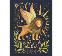 Leo: Leo Zodiac Coloring Book with Positive Affirmations - Perfect Leo Gift