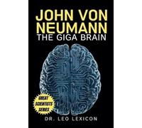 Leo Lexicon John Von Neumann (Paperback)