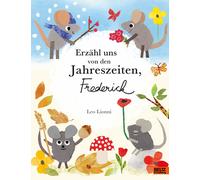 Leo Lionni Jan Erzähl uns von den Jahreszeiten, Frederick: Vierfarbi (Hardback)