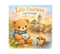 Léo l'Ourson Visite Limoges (Léo l’ourson visite la France)