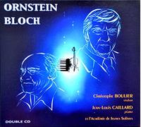 Leo Ornstein / Ernest Bloch - Ornstein/Bloch - Boulier, Caillard