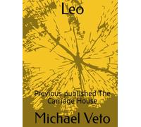 Leo: Previous published The Carriage House