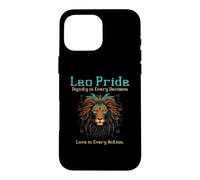 Leo Pride Dignity In Every Decision Love Action Case for iPhone 16 Pro Max