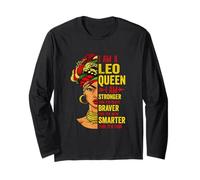 Leo Queen I Am Stronger Birthday For Leo Zodiac Long Sleeve T-Shirt