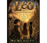 Leo: QUIERO VOLVER A CASA