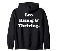 Leo Rising & Thriving Astrology Quote Zip Hoodie