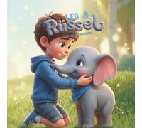Leo & Rüssel - Mein erster Schultag