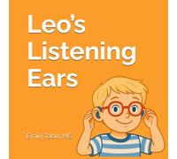Leo’s Listening Ears (Disability Awareness Stories)
