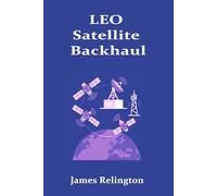 LEO Satellite Backhaul: Routing, Handover, and Ground Segment Design