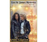 Leo St. James Mysteries Book 01 The Fountain of the Veil: 2