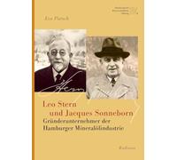 Leo Stern und Jacques Sonneborn: Gründerunternehmer der Hamburger Mineralölindustrie
