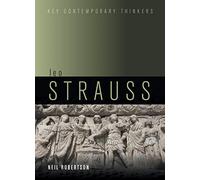 Leo Strauss: An Introduction (Key Contemporary Thinkers)