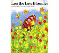 Leo the Late Bloomer by Robert Kraus (English) Paperback Book