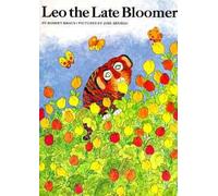 Leo the Late Bloomer by Robert Kraus (English) Paperback Book