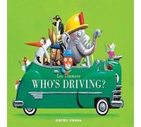 Leo Timmers Who's Driving? Book Leo Timmers Multicolor
