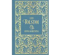 Leo Tolstoi Anna Karenina: Leinen mit Goldprägung (Hardback)