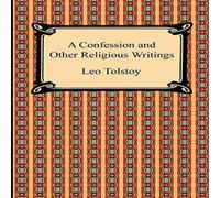 Leo Tolstoy A Confession & Other Religious Writings Paperback Book Leo Tolstoy Multicolor
