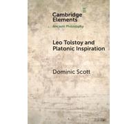 Leo Tolstoy and Platonic Inspiration