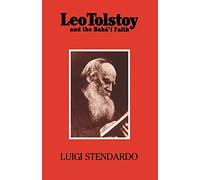 Leo Tolstoy and the Baha'i Faith