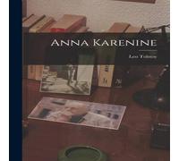 Leo Tolstoy Anna Karenine Paperback Book Leo Tolstoy Multicolor