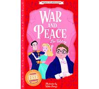 Leo Tolstoy: War and Peace (Easy Classics) - Russian Classic Literature Abridged for Ages 7-11 (The Easy Classics Epic Collection)