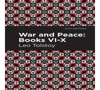 Leo Tolstoy War & Peace Books VI - X Hardback Leo Tolstoy Multicolor