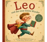 Leo und das neue kleine Wunder