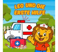 Leo und die Erste Hilfe