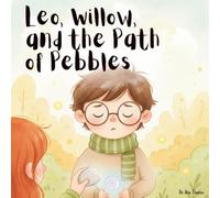 Leo, Willow, and the Path of Pebbles