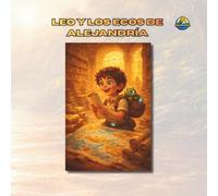 Leo y los Ecos de Alejandría (EmberNerdPals™)