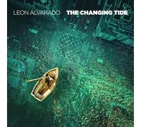 Leon Alvarado - Changing Tide