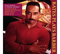 Leon Bates - Solo Works of Samuel Barber