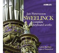 Léon Berben - Jan Pieterszoon Sweelinck: Complete Keyboard Works