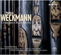 Leon Berben - Matthias Weckmann: Complete Organ Works