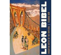 Leon Bibel: Forgotten Artist of the New Deal
