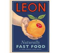 [ LEON, BOOK 2: NATURALLY FAST FOOD ] BY Dimbleby, Henry (Author) [ 2010 ] Hardcover
