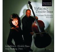 Bosch - Giovanni Bottesini: Virtuoso Double Bass