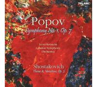 Leon Botstein - Popov: Symphony No. 1, Op. 7; Shostakovich: Theme & Variations, Op. 3