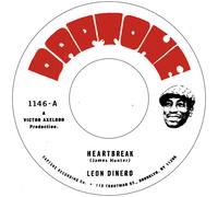 Leon Dinero – Heartbreak/Cut Both Ways – 7" Vinyl Single